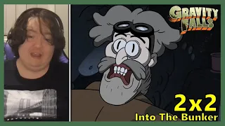 Gravity Falls - 2x2 | Into The Bunker | Reaction