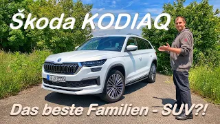 Skoda Kodiaq 2.0 TDI L&K *147kW* - Das beste Familien SUV ?! | Test - Review - Verbrauch - Alltag