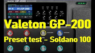 Valeton GP-200 Preset test | Soldano SLO100