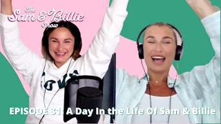 A Day In The Life Of Sam And Billie | The Sam And Billie Show