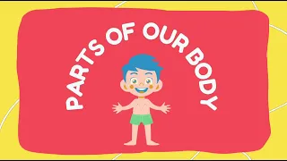 body parts( parts of our body)