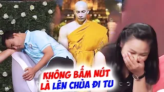 MC Quyền Linh NGÃ GHẾ chàng trai Dọa ko bấm nút sẽ ĐI TU và cái kết bị Cô nàng cho LÊN CHÙA LUÔN