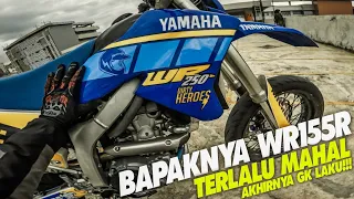 NASIBNYA TIDAK SEBAGUS WR155R AKHIRNYA JADI MOTOR LANGKA | YAMAHA WR 250 SUPERMOTO