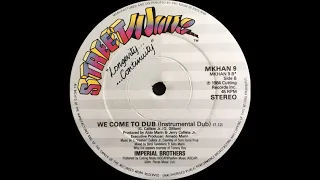 Imperial Brothers - We Come To Dub ( Instrumental Dub ) ( Streetwise 1984 )