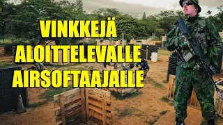 Vinkkejä aloittelevalle airsoftaajalle!