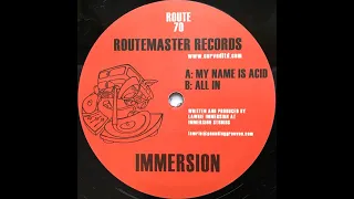 Immersion - My Name Is Acid (Acid 2009)