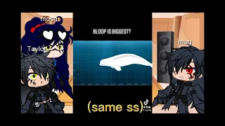 || Meg mosa and Taylor react to the bloop || jw/jp/the Meg || gacha cafe