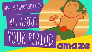 Menstruation Sensation: All About Getting Your Period