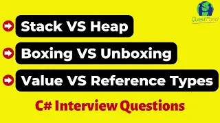 C# Interview Questions :- Stack Heap in C#| Boxing Unboxing in C# | Value Type  Reference Type in C#