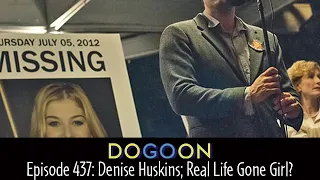 437 - Denise Huskins; Real Life Gone Girl?