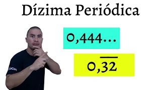 DÍZIMA PERIÓDICA | FRAÇÃO GERATRIZ | SIMPLES e COMPOSTA