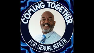 S4E9: Rodney McCoy’s Trailblazing Tale of HIV Prevention and Pleasure