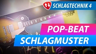 Gitarren Schlagtechnik 4: Pop-Beat Schlagmuster