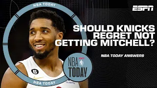 Should the Knicks regret not trading for Donovan Mitchell? | NBA Today