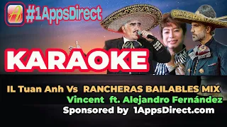 KARAOKE  RANCHERAS BAILABLES MIX LOS FERNANDEZ #1appsdirect  TEXT (213) 293-5272