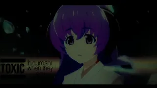 toxic [когда плачут цикады | higurashi no naku koro ni amv]