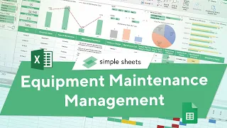 Equipment Maintenance Management Excel & Google Sheets CMMS Template Step-by-Step Video Tutorial!