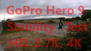 GoPro Hero 9 Stability Test Run at HD, 2.7K & 4K