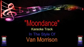 "Moondance" - Karaoke Track - In The Style Of - Van Morrison