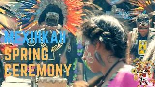 Mexihkah Dancers - Part 1 - Aztec Dancers - Spring Ceremony - Mexica