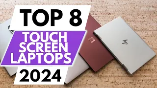 Top 8 Best Toch Screen Laptops in 2024