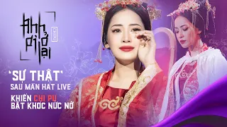 ‘Sự thật’ sau màn hát live Anh Ơi Ở Lại khiến Chi Pu bật khóc nức nở