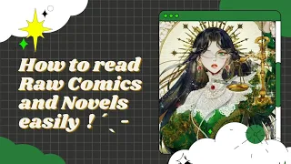 「⸙͎」How to Read Raw Comics or Novels Easily —with Translate on Screen application