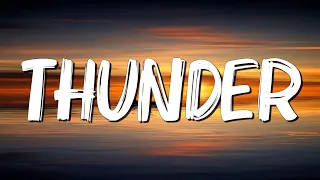 Thunder - Imagine Dragons  (Lyrics) || Dilaw , Major Lazer... (MixLyrics)