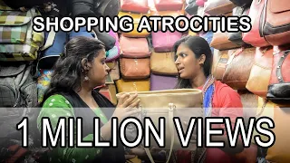 Shopping Atrocities || Types of Shoppers || Pori Urundai