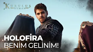 "Holofira artık benim gelinimdir" - Kuruluş Osman 142. Bölüm