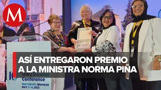 Norma Piña recibe premio en Marruecos; pide rechazar presiones al Poder Judicial