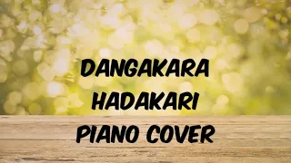 Dangakara Hadakari | various artists | Piano Version | Covered by SHENARA