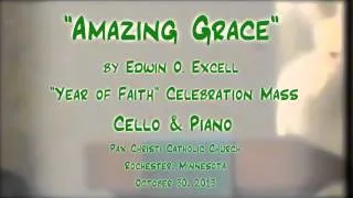 "Amazing Grace" (Excell) - Cello & Piano