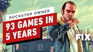 Rockstar Owner to Release 93 Games in Next 5 Years - IGN Daily Fix