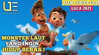 MONSTER LAUT YANG INGIN HIDUP BEBAS SEPERTI MANUSIA - Alur Cerita Film Luca (2021)