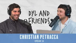 Dyl & Friends | #71 Christian Petracca