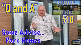 Q & A on Lodge Park Living. Part 2 out now.