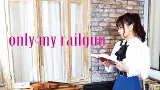 only my railgun - from  Toaru Kagaku no Railgun / Ayako Ishikawa feat. Senri Kawaguchi