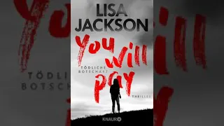 Science Fiction Hörbuch: Lisa Jackson - You Will Pay - Tödliche Botschaft (ungekürzt) Teil 1