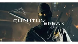 Quantum Break E3  Trailer