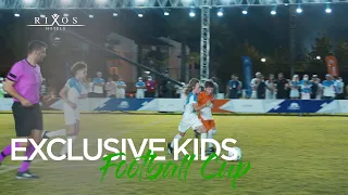 Exclusive Kids Football Cup in Rixos Premium Tekirova | Rixos Hotels