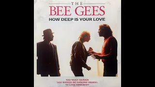 How Deep Is Your Love - Bee Gees (1977) audio hq