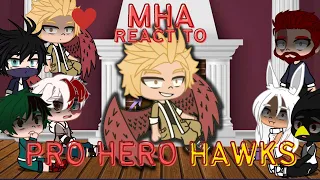 MHA react to Pro Hero Hawks | MANGA SPOILERS | Dabihawks jeje | 1/1