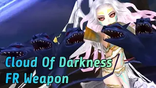 【DFFOO】Cloud Of Darkness FR Weapon Showcase