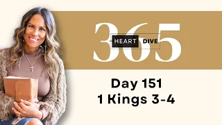 Day 151 1 Kings 3-4 | Daily One Year Bible Study | Audio Bible Reading with Commentary