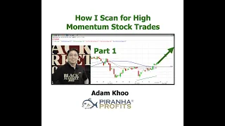 How I Scan for High Momentum Stock Trades Daily Part 1