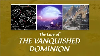 Magnius, The Greatest of the Worlds - The Lore of the Vanquished Dominion (Part 1)