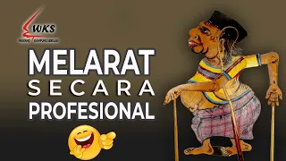 MELARAT SECARA PROFESIONAL || WAYANG KAMPUNG SEBELAH