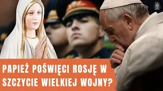 Rosja ma dojść aż do Portugalii? Po nawróceniu pokona islam? Jaka jest rola Rosji w planie Maryi?