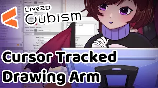 Live2D Tutorial - Cursor Tracked Drawing Arm